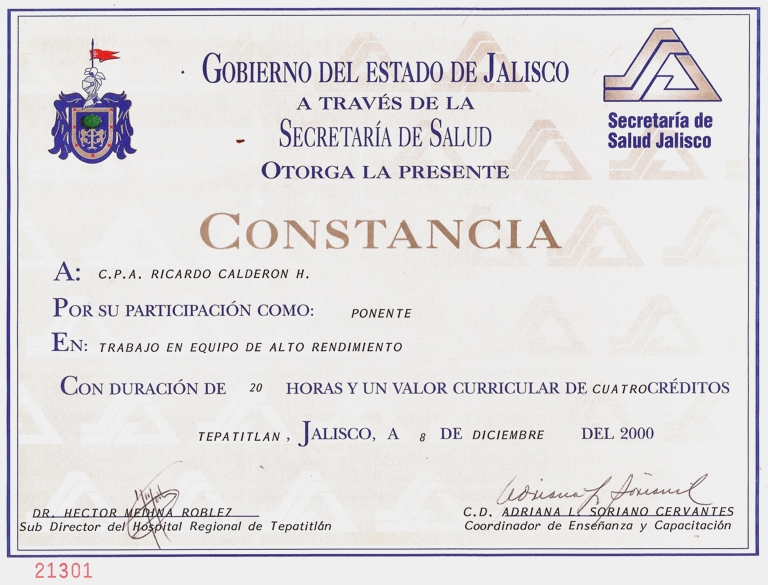 Diploma curso Trabajo en Equipo de Alto Rendimiento, impartido en la Secretaría de Salud Jalisco, en el Hospital Regional de Tepatitlán, Jal.