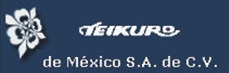 Teikuro de México, S.A. de C.V. 