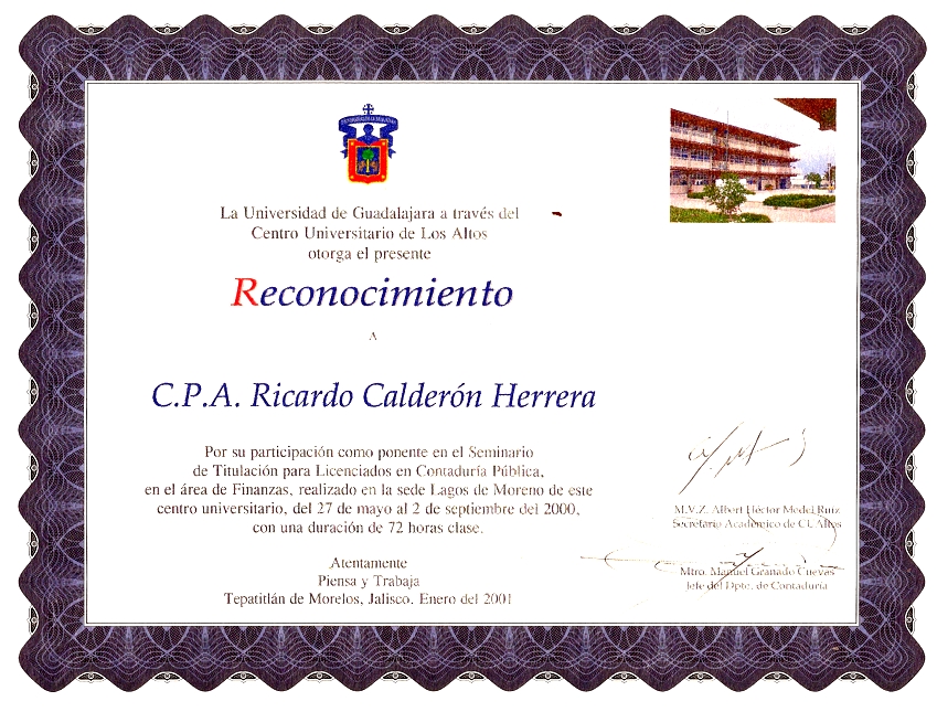 Reconocimiento de la Universidad de Guadalajara, como Maestro en Titulación por CENEVAL, Sede Lagos de Moreno, Jal.